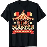 Ringmaster - Circus Birthday Party Circus Costume T-Shirt Small