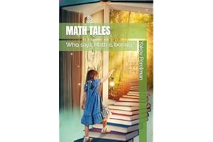 Math Tales: Who says Math is boring?