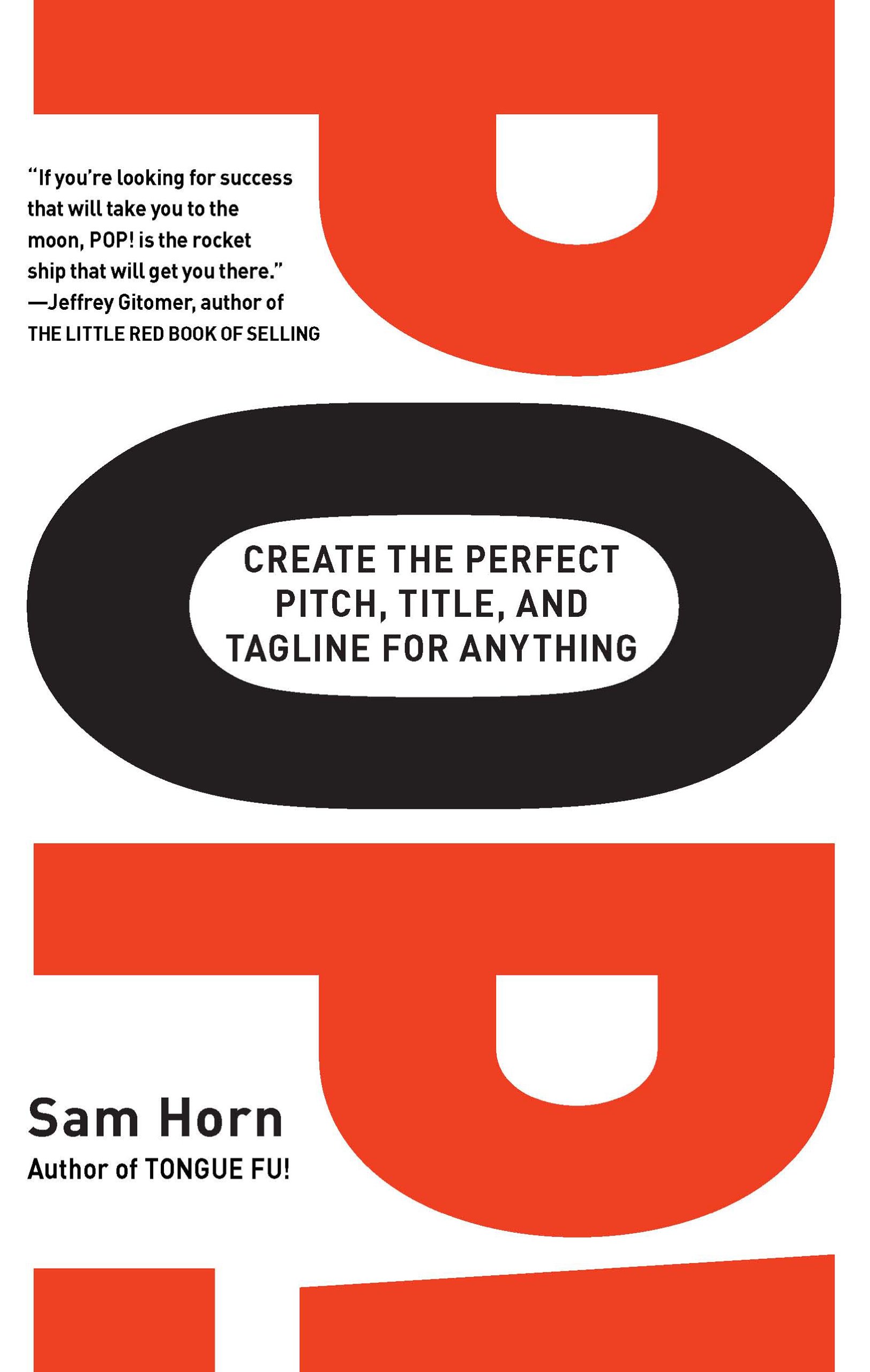 Amazon Com Pop Create The Perfect Pitch Title And line For Anything Ebook Horn Sam Kindle Store Amazon Com Pop Create The Perfect Pitch Title And line For Anything Ebook Horn Sam Kindle Store