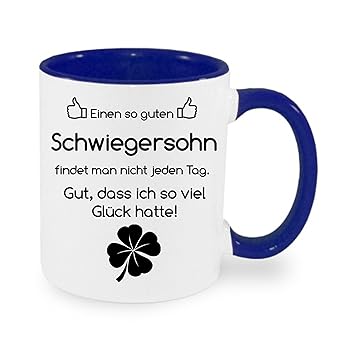 Einen So Guten Schwiegersohn Findet Man Nicht Kaffeetasse Mit Motiv Bedruckte Tasse Mit Sprüchen Oder Bildern Auch Individuelle Gestaltung