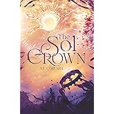 The Sol Crown (The Fractured Lights)