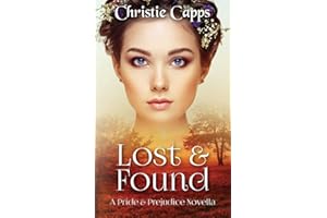 Lost & Found: A Pride & Prejudice Novella (Mischief & Matrimony)
