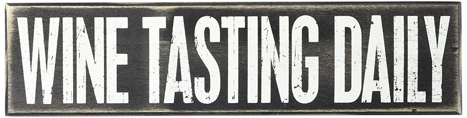 Primitives by Kathy Box Sign, Wood, Wine Tasting