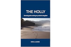 The Holly: Growing pains raising my autistic daughter