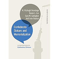 Confederate Statues and Memorialization (History in the Headlines Ser.) book cover Confederate Statues and Memorialization (History in the Headlines Ser.) book cover