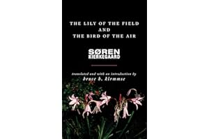 The Lily of the Field and the Bird of the Air: Three Godly Discourses