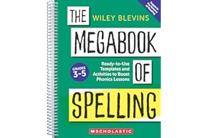 The Megabook of Spelling: Grades 3-5: Ready-To-Use Templates and Activities to Boost Word Study Lessons