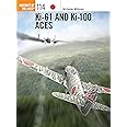 Ki-61 and Ki-100 Aces (Aircraft of the Aces, 114)