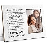 TRKAE To My Daughter Picture Frame, Inspirational Picture Frame From Mom, Daughter Gifts for Birthday Christmas Graduation, 4x6 Wooden Photo Frame For Wall Tabletop Display /026