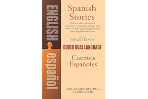 Spanish Stories/Cuentos Espanoles: A Dual-Language Book