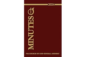 Minutes 2024: 79th Church of God International General Assembly (Book of Minutes: Church of God, Cleveland Tennessee)