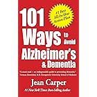 101 Ways to Avoid Alzheimer’s and Dementia