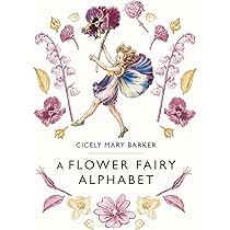 A Flower Fairy Alphabet : Barker, Cicely Mary: Amazon.ca: Books