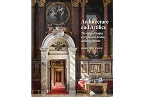Architecture and Artifice: The Crafted Surface in Eighteenth-Century Building Practice