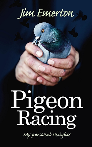 Download Pigeon Racing: My personal insights (English Edition) PDF