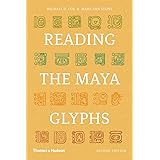 Reading the Maya Glyphs, Second Edition