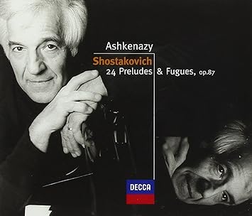 24 Preludes Fugues Op 87 Dimitri Chostakovitch Vladimir Ashkenazy Amazon Fr Musique