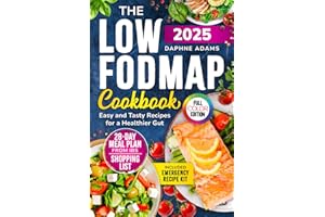 The Low-FODMAP Cookbook: Easy and Tasty Recipes for a Healthier Gut