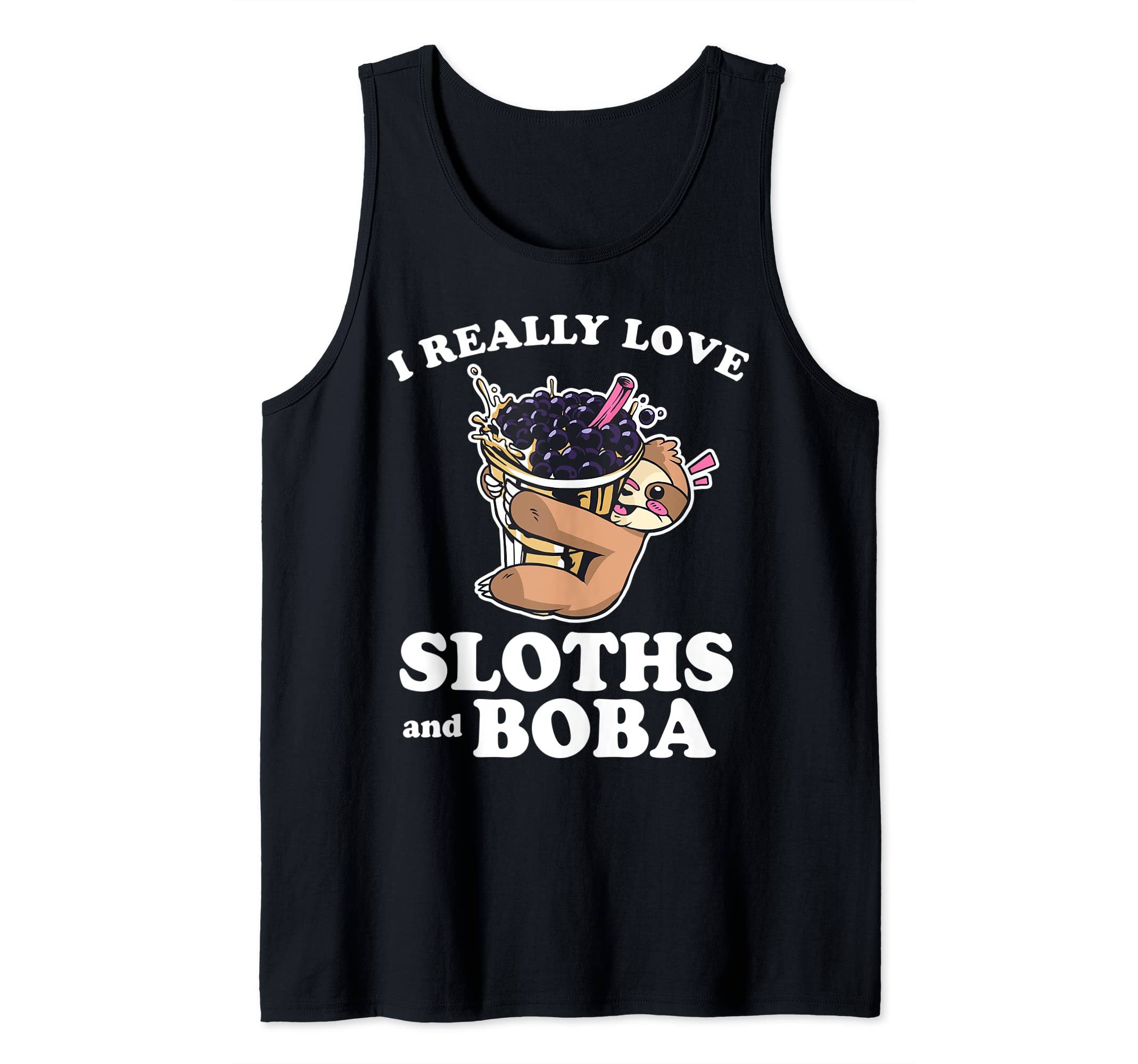 I Really Love Sloths and Boba Bubble Tea Anime Kawaii Tank Top