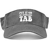 Delouta Put It On My Husbands Tab Hat Visor for Teens Sun Visor Funny Sports Hat Light Grey, One Size-Medium