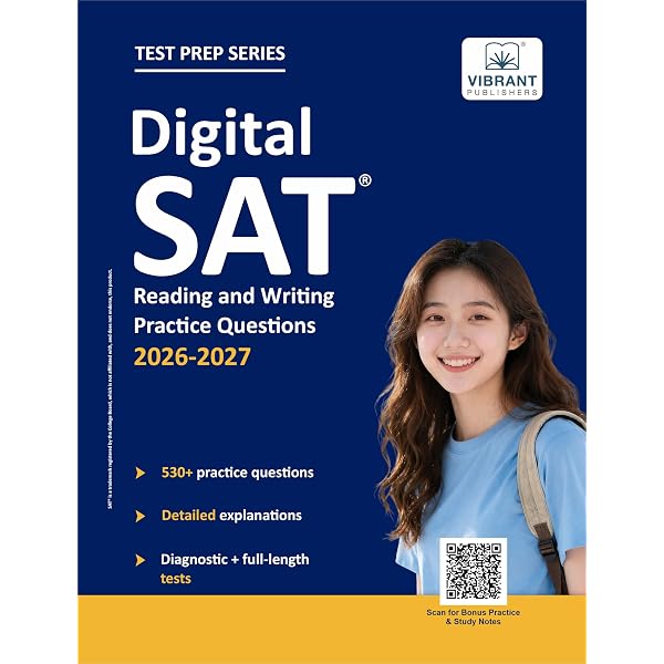 SAT Writing ・ SAT Reading Digital SAT Reading and Writing Practice Questions (Test Prep