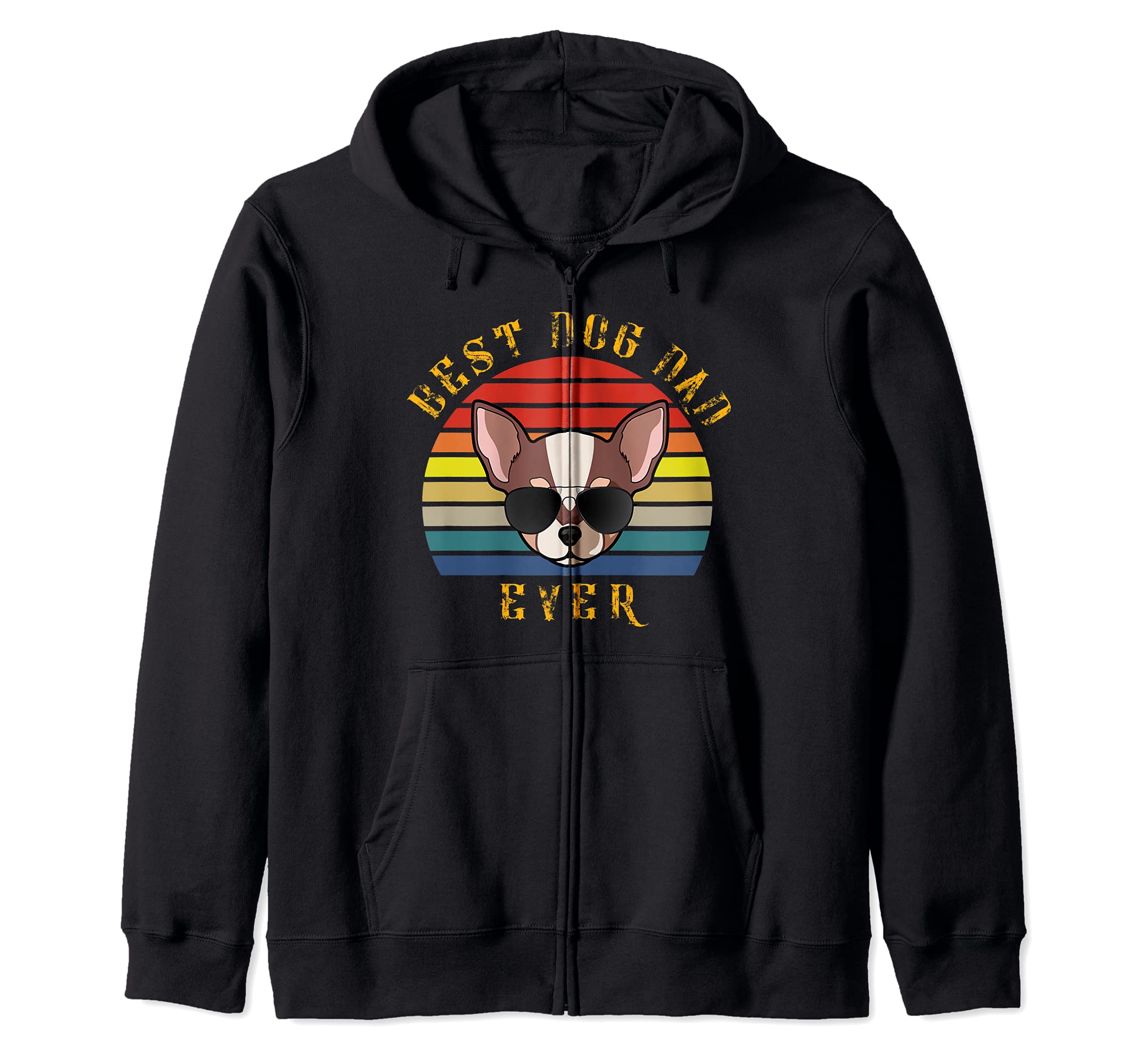 Best Chihuahua Dog Dad Ever Funny Dog Zip Hoodie