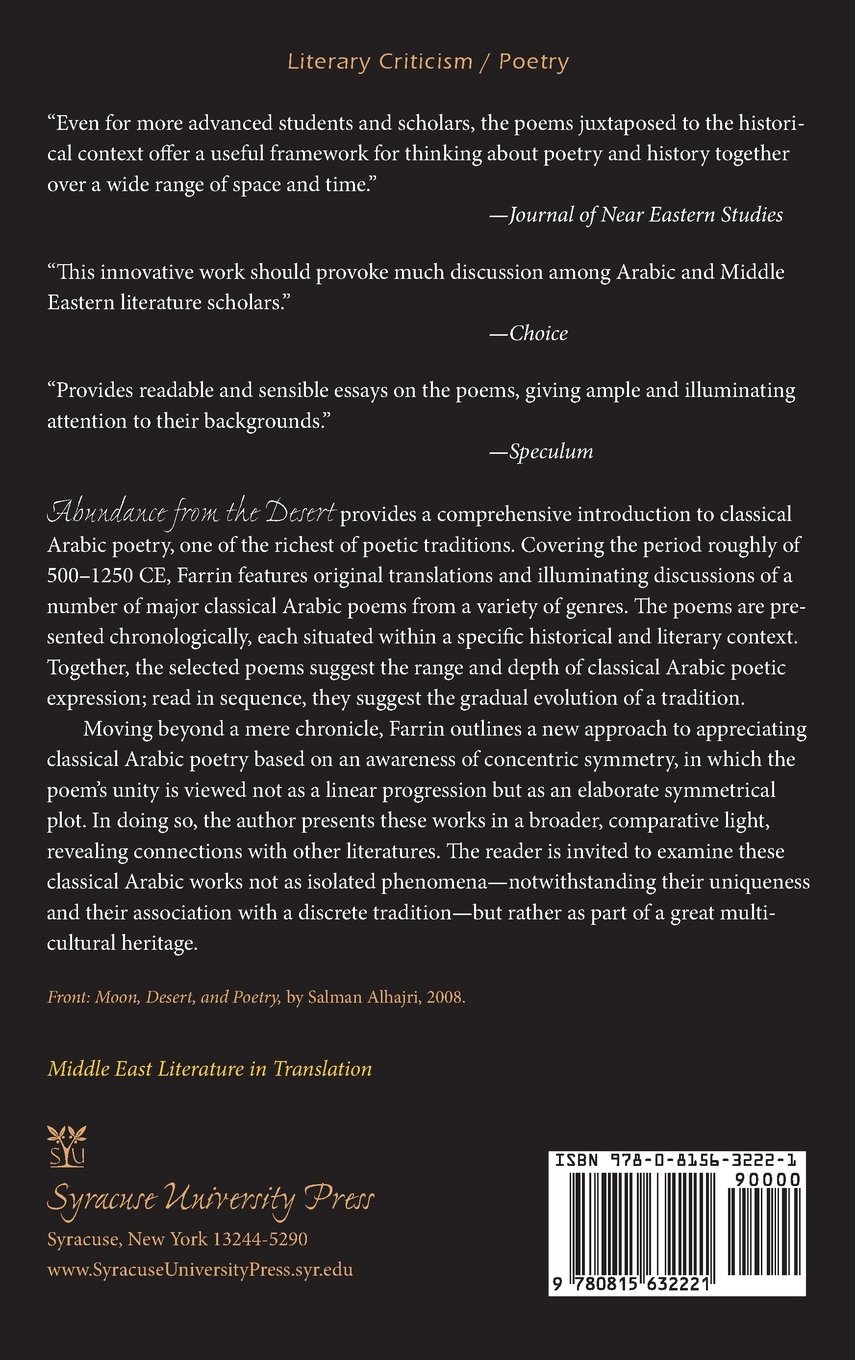 Amazon Com Abundance From The Desert Classical Arabic Poetry Middle East Literature In Translation 9780815632221 Farrin Raymond Books