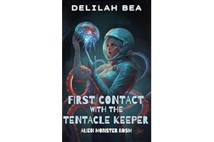 First Contact with the Tentacle Keeper: Alien Monster BDSM
