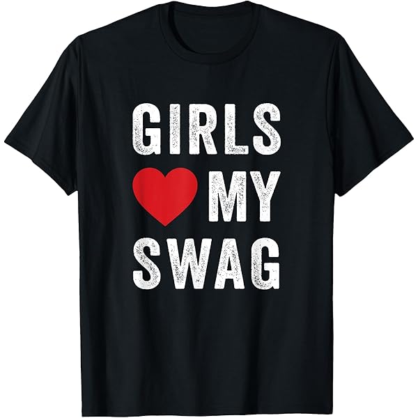Amazon.com: Girls Heart My Swag Funny Swag Ironic Saying T-Shirt