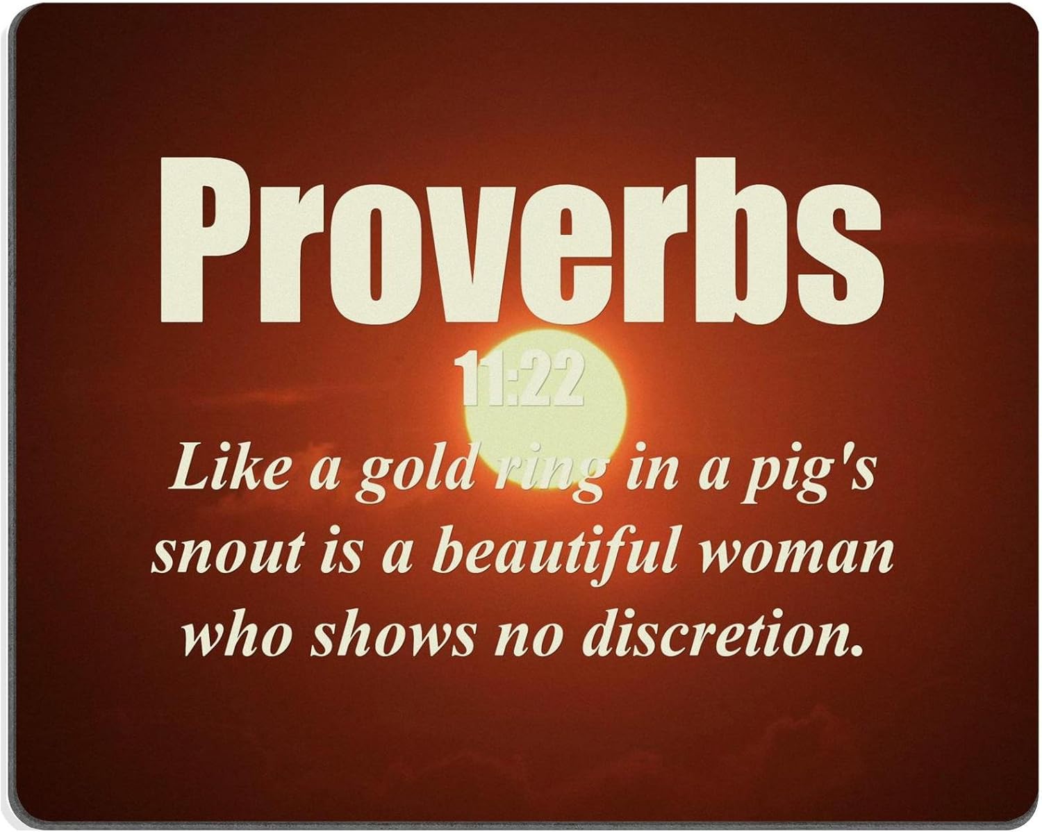 Bible Versets Citation Proverbe 11 22 Comme Une Bague Dore Cochons Dans Un Museau Est Une Belle Femme Qui Indique Pas Discretion Msd Fabrique Sur Commande Personnalise Chiffon Avec Souris En