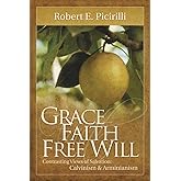 Grace, Faith, Free Will
