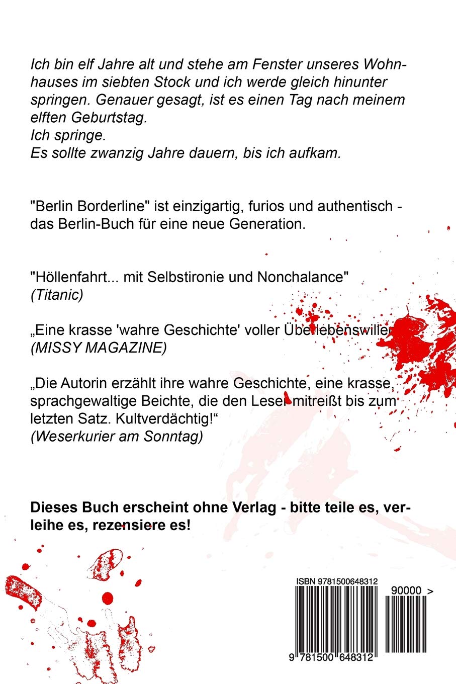 Berlin Borderline Ein Unglaublicher Tatsachenbericht German Edition E Laura 9781500648312 Amazon Com Books