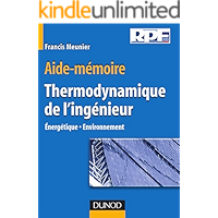 THERMODYNAMIQUE DE L’INGÉNIEUR: Énergétique • Environnement (French Edition) book cover