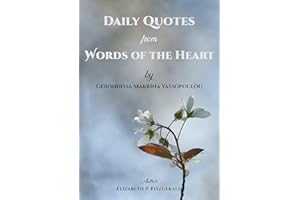 Daily Quotes from "Words of the Heart" by Gerondissa Makrina Vassopoulou
