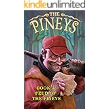 The Pineys: Book 4: Feud of the Pineys