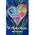 The Chakra Diaries (Chakra Balancing Stories & Tools)