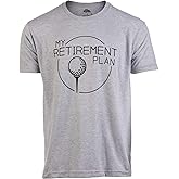 My (Golf) Retirement Plan | Funny Saying Golfing Shirt Golfer Ball Humor for Men T-Shirt