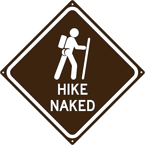 Amazon.com: Hike Naked 12" x 12" Funny Tin Road Sign Cabin Lodge Man