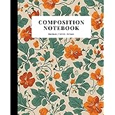 Composition Notebook: Vintage Flowers Cover - Wide Ruled - 7.5 x 9.25 in - Lined Paper Journal - 110 Pages