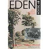 Eden by Design: The 1930 Olmsted-Bartholomew Plan for the Los Angeles Region