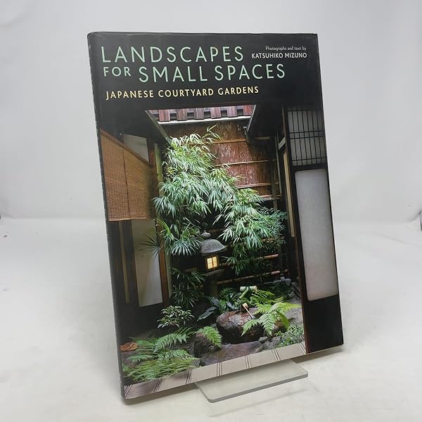 The Courtyard Gardens of Kyoto: Mizuno, Katsuhiko: 9784838102532