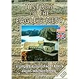 History Of The Eagle's Nest: A complete account of Adolf Hitler's alleged "Mountain Fortress".