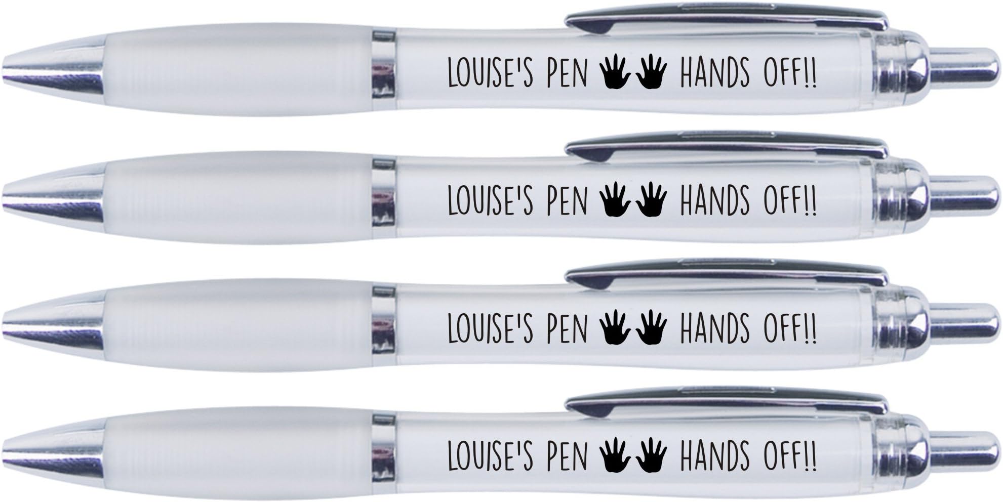 LOUISE'S PEN HANDS OFF!!, 4 PRINTED PENS FOR LOUISE