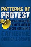Patterns of Protest: Trajectories of Participation in Social Movements
