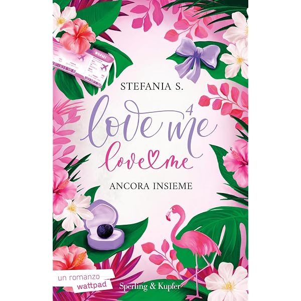 Amazon.com: LOVE ME LOVE ME 2: 9788855441858: Stefania S.: 圖書