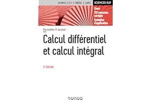 Calcul différentiel et calcul intégral - 2e éd. (French Edition)
