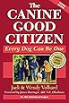 The Canine Good Citizen: Every Dog Can Be One, Second Edition