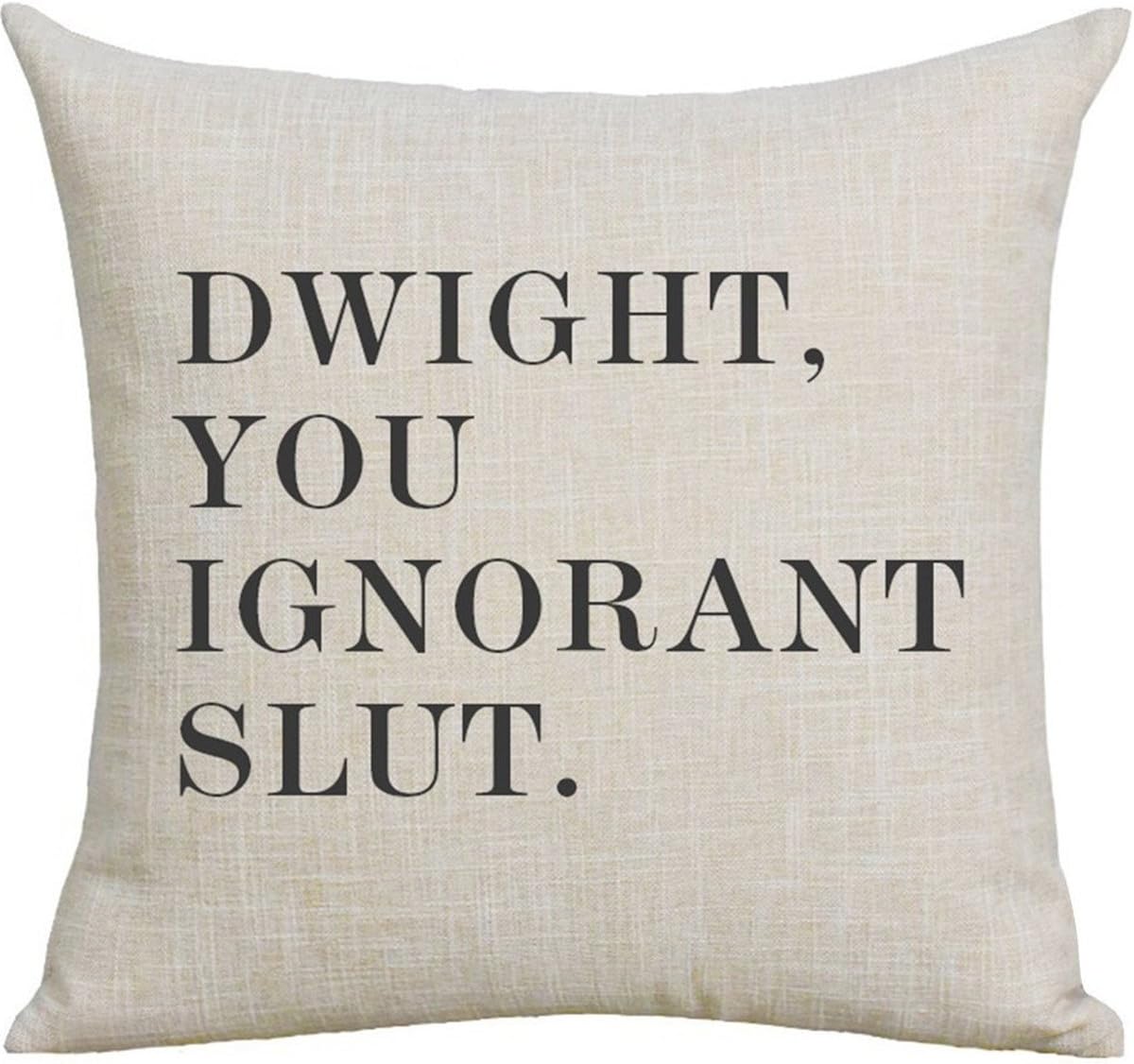 Cotton Linen Throw Pillow Case The Office Dwight, You Ignorant S... Cushion Cover for Sofa Couch Bed and Car Set 18x 18 by Veronica