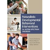 Naturalistic Developmental Behavioral Interventions for Autism Spectrum Disorder