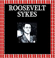 Roosevelt Sykes (Hd Remastered Edition)